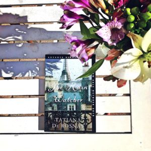 Book Review: The Rain Watcher | Tatiana De Rosnay