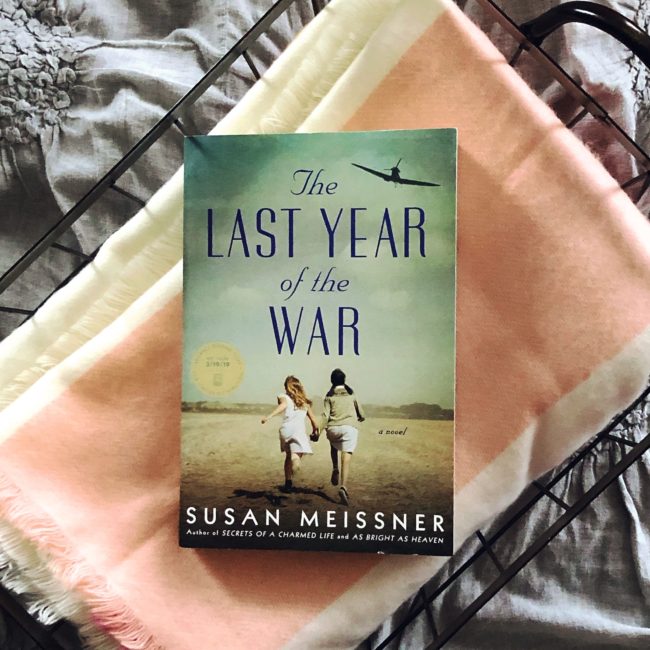 BOOK REVIEW: The Last Year of the War by Susan Meissner @SusanMeissner @BerkleyPub #thelastyearofthewar #bookbestieslastyearofthewar #bookreview