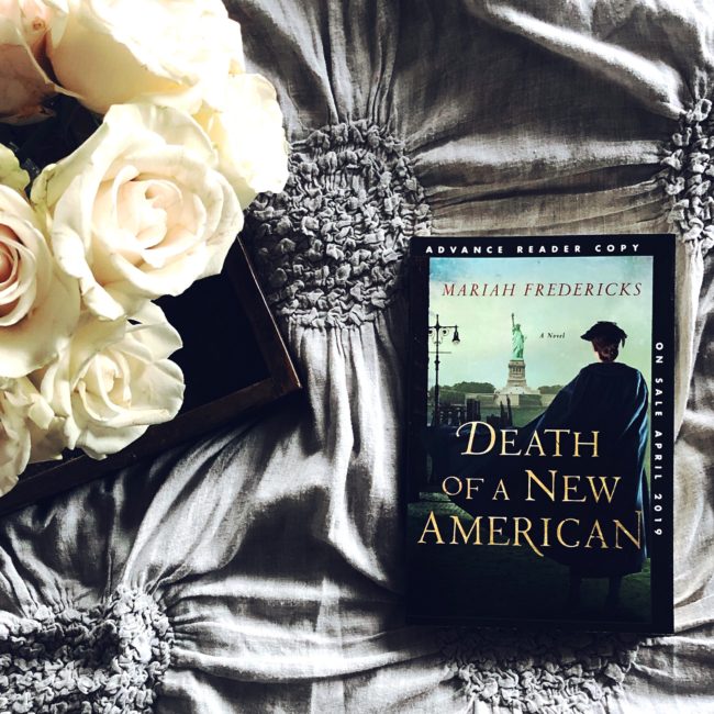 BOOK REVIEW: Death of a New American by Mariah Fredericks @mariahfredericks @Minotaurbooks #minotaurbooks #deathofanewamerican #bookreview