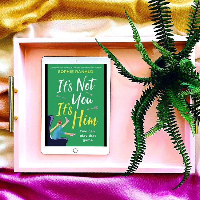 BLOG TOUR: It’s Not You, It’s Him by Sophie Ranald @SophieRanald @Bookouture #blogblitz #booksontour #blogtour #itsnotyouitshim