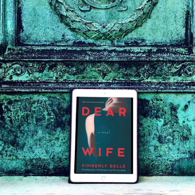 BOOK REVIEW: Dear Wife by Kimberly Belle @kimberlysbelle @parkrowbooks @harlequinbooks #dearwife #bookreview