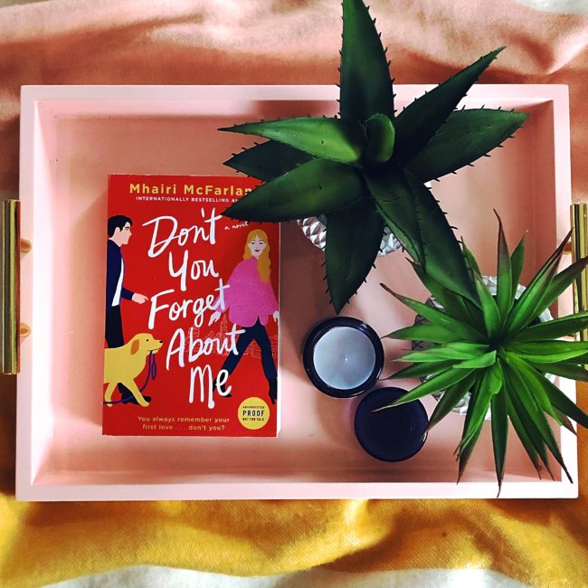 BLOG TOUR: Don’t You Forget About Me by Mhairi McFarlane @MhairiMcF @williammorrowbooks @TLCbooktours #bookreview #dontyouforgetaboutme