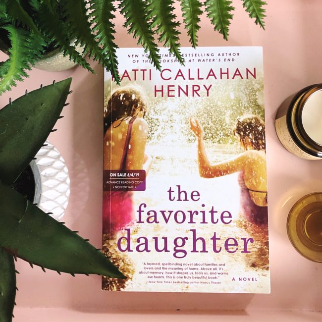 Book Review: The Favorite Daughter | Patti Callahan Henry