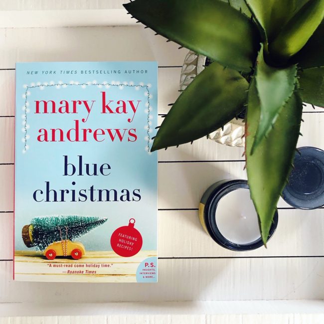 BOOK REVIEW: Blue Christmas by Mary Kay Andrews @harperperennial @mkayandrews #bluechristmas #bookreview