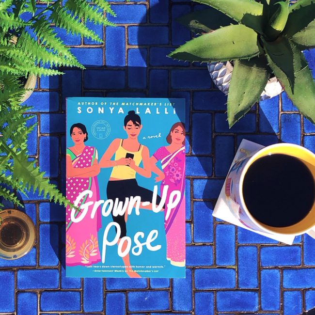 BOOK REVIEW: Grown-Up Pose by Sonya Lalli @saskinthecity @berkleypub #grownuppose #bookreview