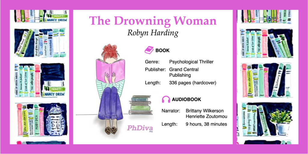 Best psychological thriller books of 2023 Audiobook review The Drowning Woman Robyn Harding must-read domestic suspense books