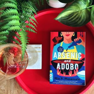 Arsenic and Adobo by Mia P Manansala is the first installment of cozy mystery series, Tita Rosie's Kitchen Mysteries