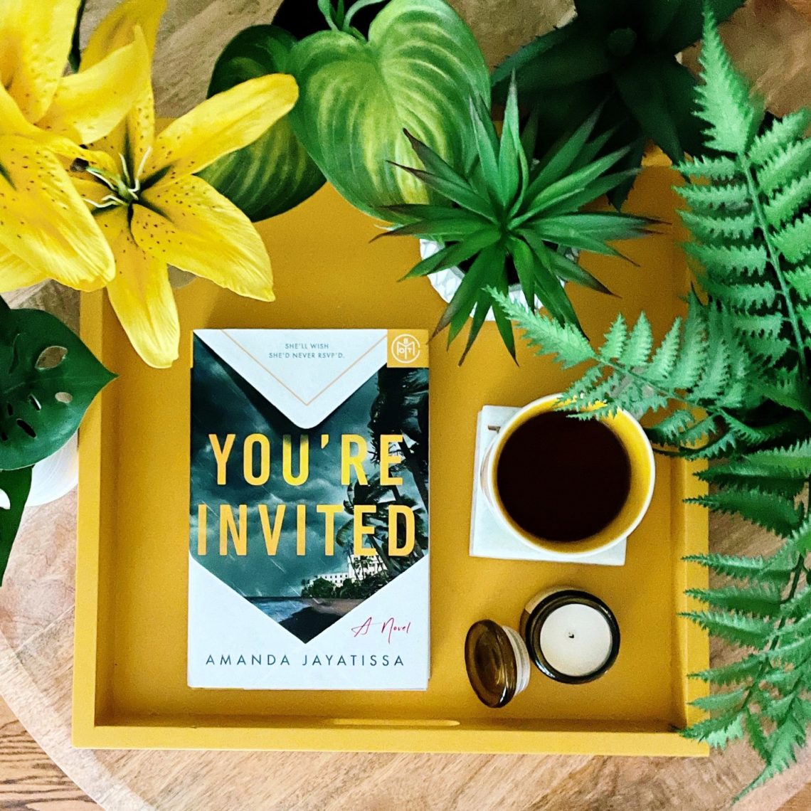 You're Invited by Amanda Jayatissa is an unputdownable psychological thriller set in Sri Lanka