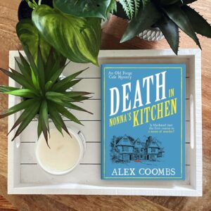 Death in Nonna's Kitchen is the second book in the Old Forge Cafe mystery series by Alex Coombs