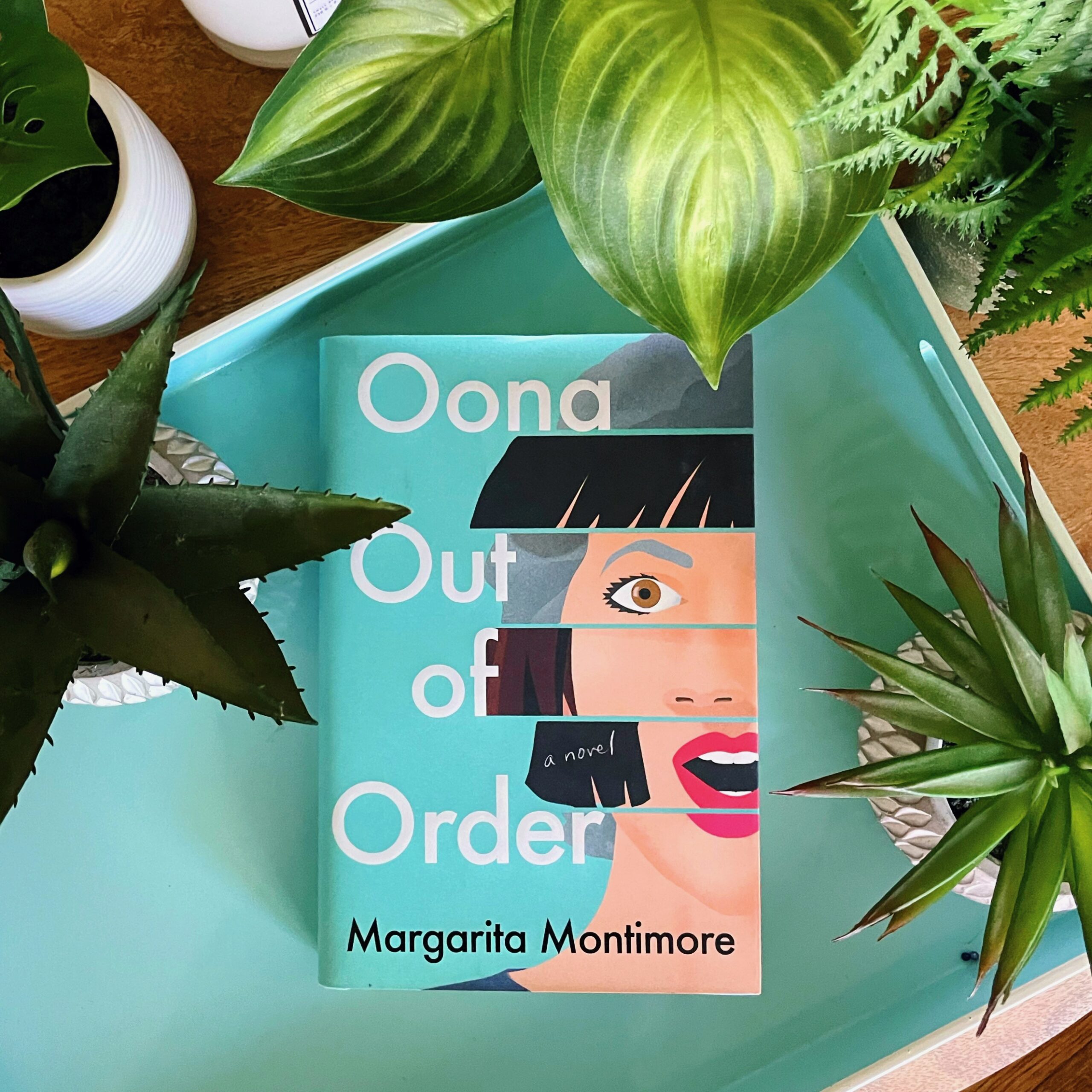 Oona out of order margarita montimore the phdiva reads books