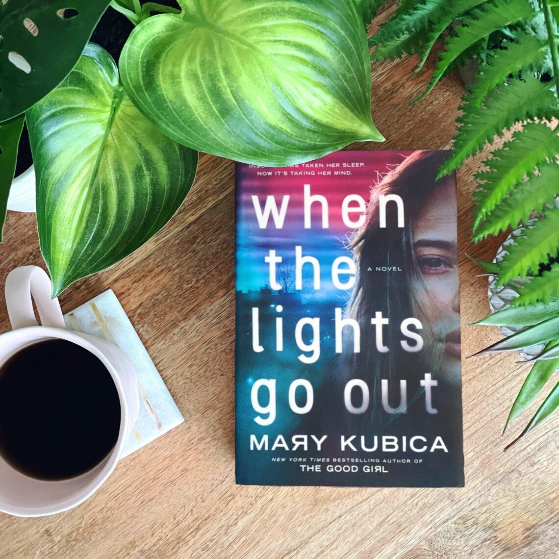 When the Lights Go Out is a psychological suspense novel by Mary Kubica that features a woman's face set next to cool-toned colors