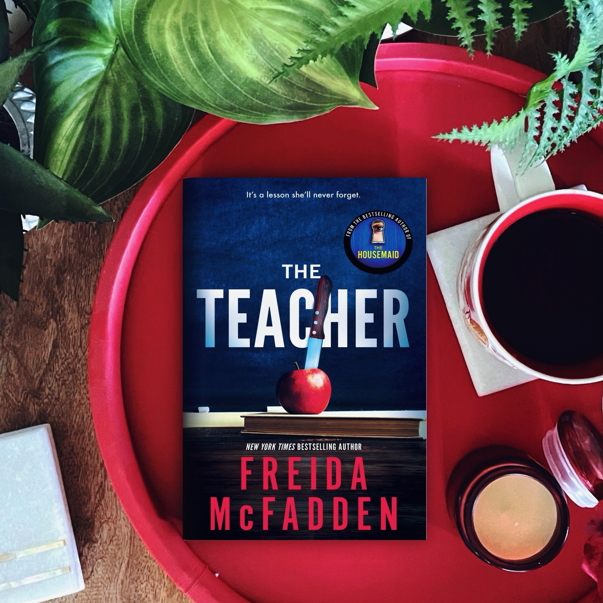 How did The Teacher end? (spoilers) | Freida McFadden - The PhDiva ...